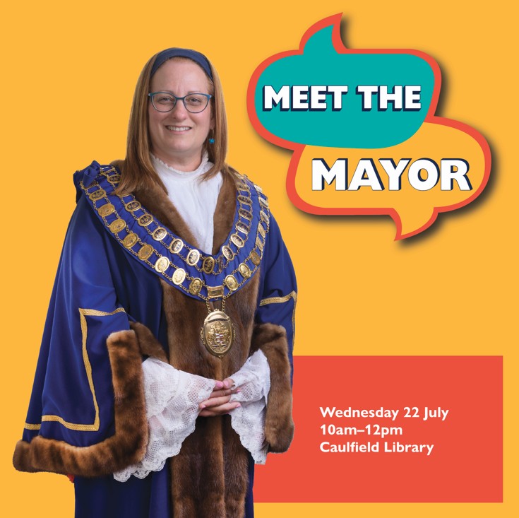 Yellow background with the words meet the mayor inside two speech bubbles on the right. On the left is an image of Glen Eira Mayor Councillor Simone Zmood wearing the Mayoral robe and chains of office.