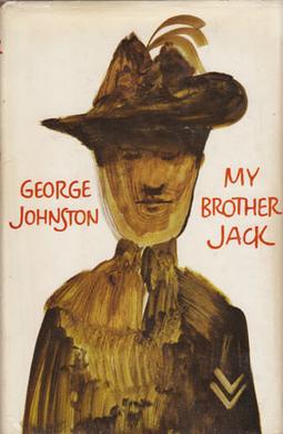 My Brother Jack by George Johnston, 1964 | (Collins 1966 edition) | Jacket design by Sydney Nolan
